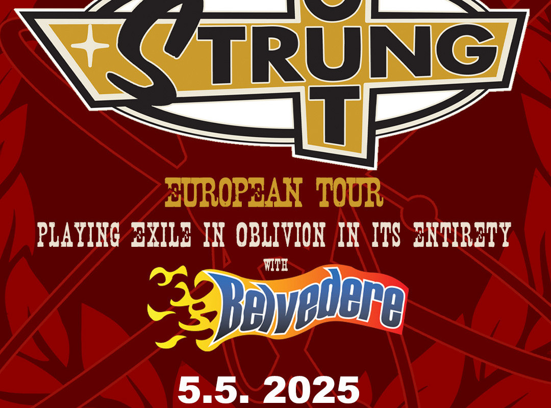 STRUNG OUT (ZDA) & BELVEDERE (KAN)