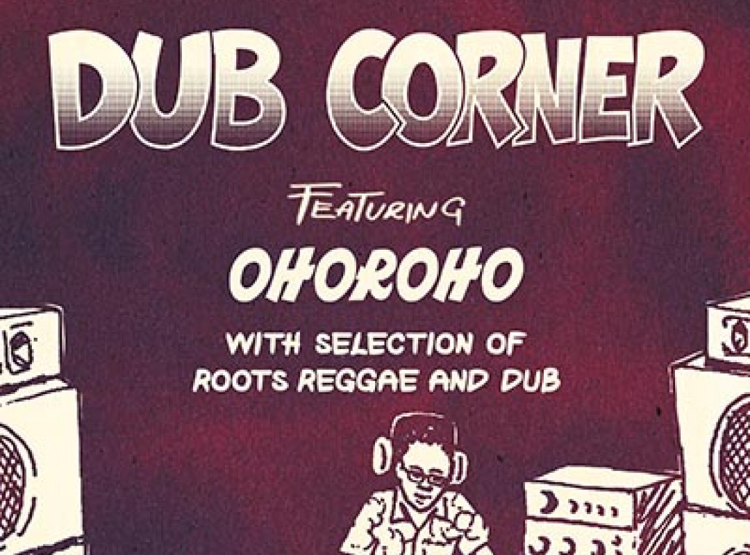 DUB CORNER  Selektor ohoRoho